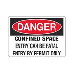 Danger Confined Space Entry Can Be Fatal Entry By Permit
